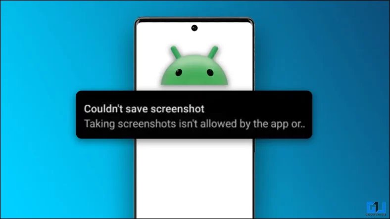 5 Ways to Take Screenshot If App Doesn’t Allow; No Root Required 5 Ways to Take Screenshot If App Doesn’t Allow; No Root Required