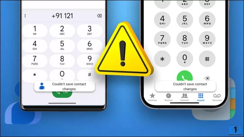 11 Ways to Fix Contacts Not Saving on Phone (Android, iOS) 11 Ways to Fix Contacts Not Saving on Phone (Android, iOS)