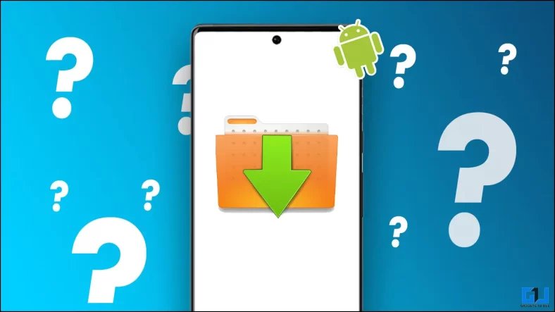 5 Ways to Find Downloaded Files on Your Android Phone 5 Ways to Find Downloaded Files on Your Android Phone