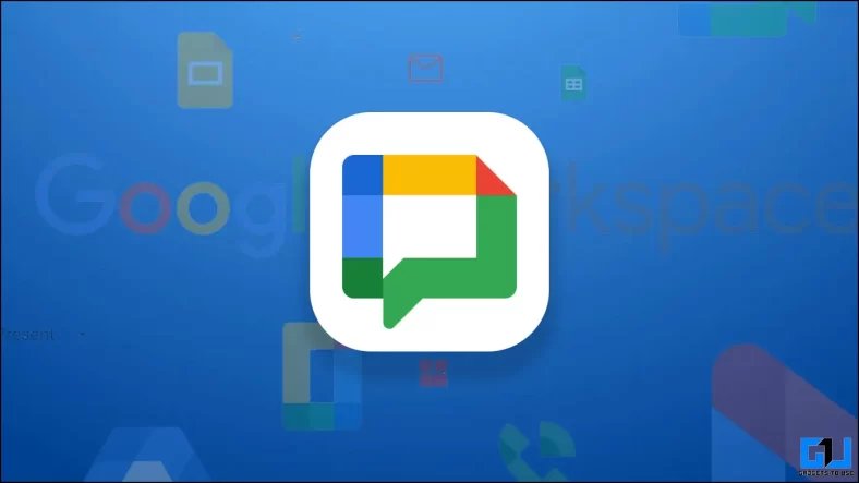 7 Best Google Chat Tips and Tricks for Workspace Users 7 Best Google Chat Tips and Tricks for Workspace Users